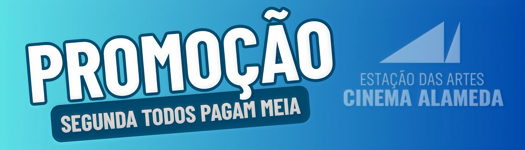 Segunda Todos Pagam Meia